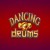 Dancing Drums